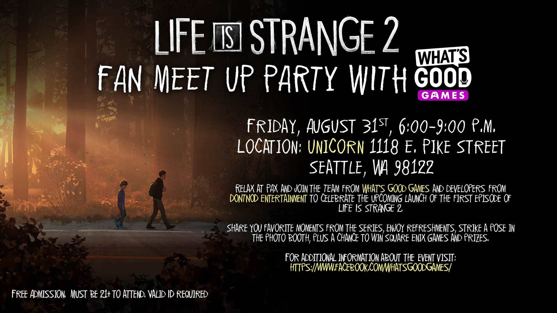 Life is Strange 2 Fan Meet Up Party with What’s Good Games.